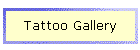 Tattoo Gallery